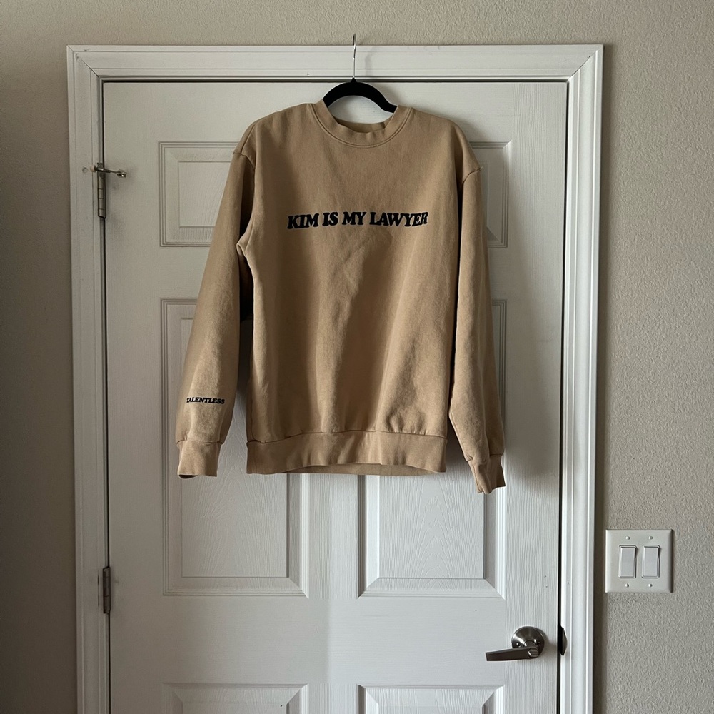 NWOT SZ S TALENTLESS KIM IS MY LAWYER SWEATSHIRT!! - Picture 3 of 7